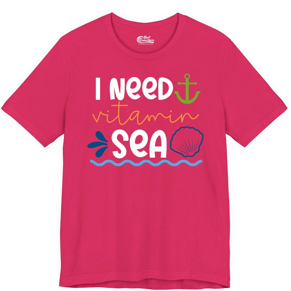 I Need Vitamin Sea Shirt - Nautical Beach Lover Summer Apparel (Premium Tee) in Fuchsia - I Need Vitamin Sea Shirt - Nautical Beach Lover Summer Graphic Tee