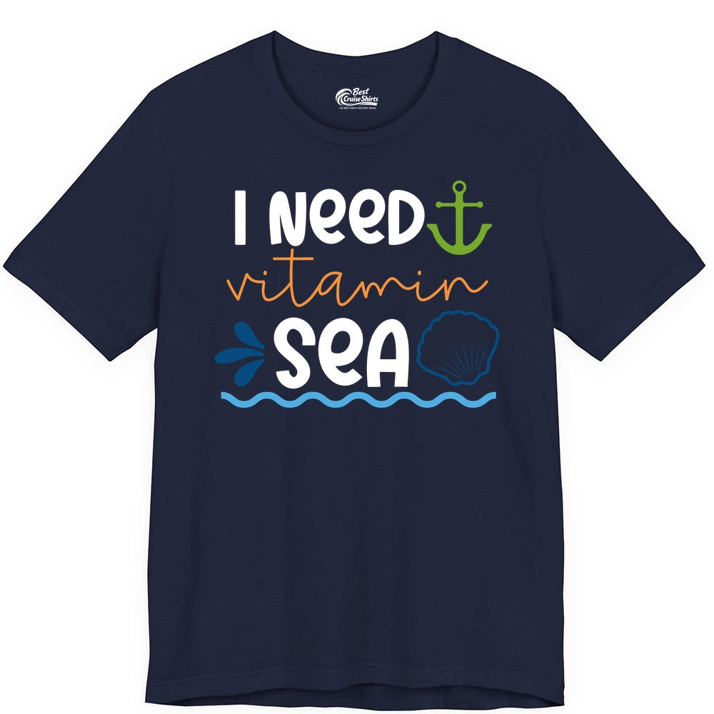 I Need Vitamin Sea Shirt - Nautical Beach Lover Summer Apparel (Premium Tee) in Navy - I Need Vitamin Sea Shirt - Nautical Beach Lover Summer Graphic Tee