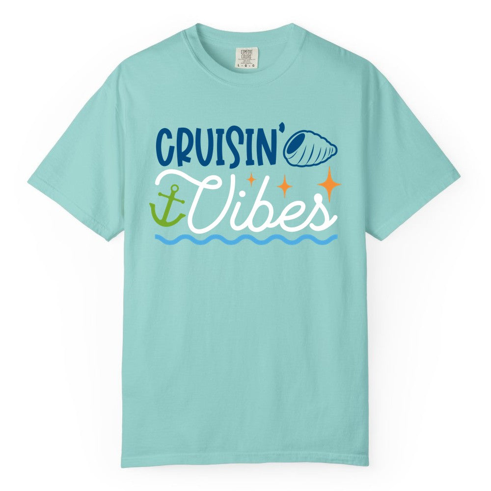 Cruisin Vibes Shirt - Nautical Cruise Apparel for Vacation Getaways (Comfort Color) in Chalky Mint - Cruisin Vibes Shirt - Playful Nautical Cruise Vacation Design