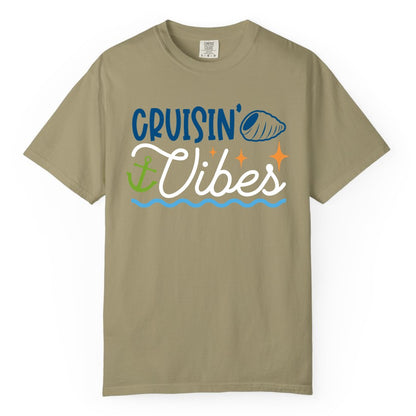 Cruisin Vibes Shirt - Nautical Cruise Apparel for Vacation Getaways (Comfort Color) in Khaki - Cruisin Vibes Shirt - Playful Nautical Cruise Vacation Design