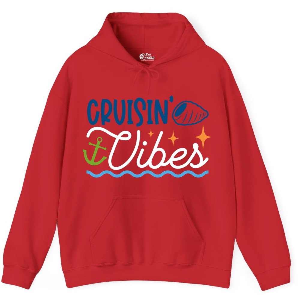 Cruisin Vibes Shirt - Nautical Cruise Apparel for Vacation Getaways (Hoodie) in Red - Cruisin Vibes Shirt - Playful Nautical Cruise Vacation Design
