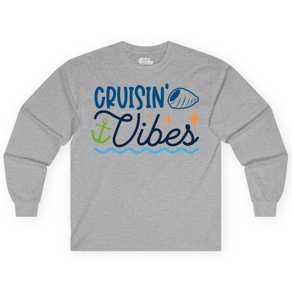 Cruisin Vibes Shirt - Nautical Cruise Apparel for Vacation Getaways (Long Sleeve) in Sport Grey - Cruisin Vibes Shirt - Playful Nautical Cruise Vacation Design