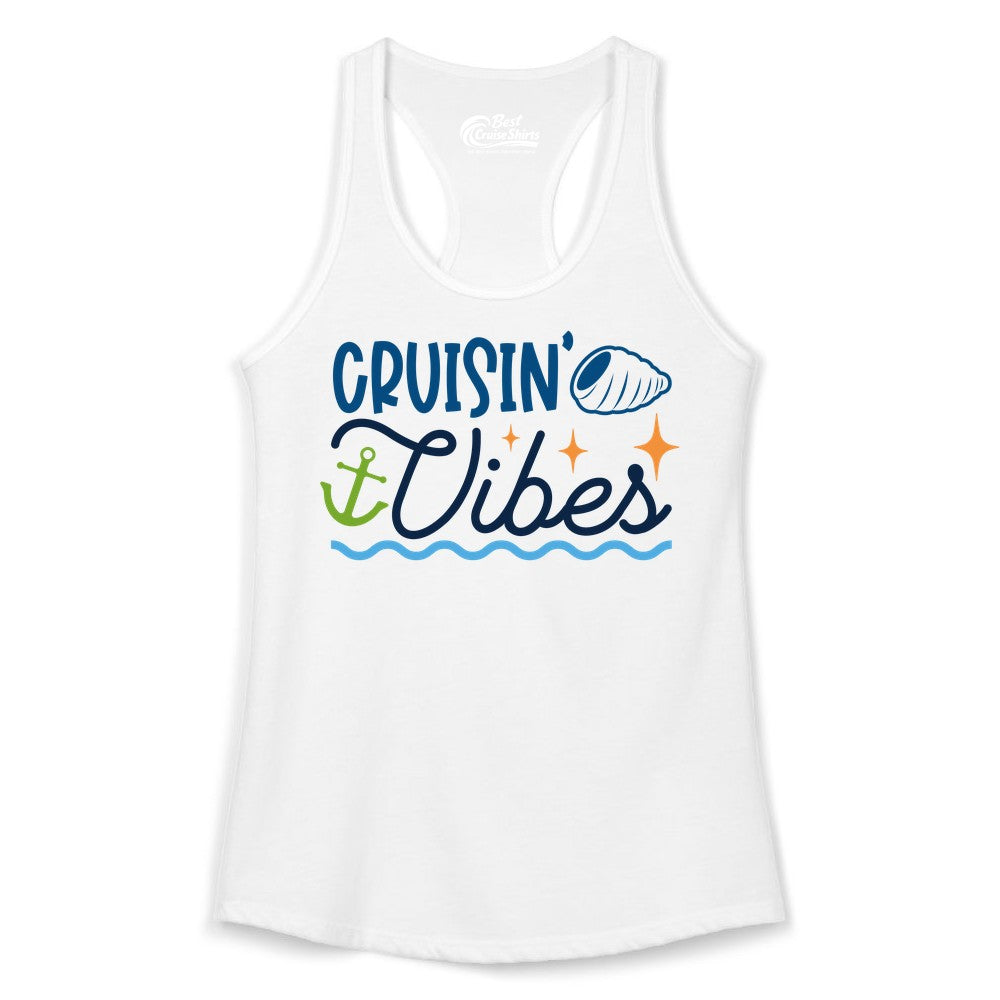 Cruisin Vibes Shirt - Nautical Cruise Apparel for Vacation Getaways (Ladies Tank) in White - Cruisin Vibes Shirt - Playful Nautical Cruise Vacation Design