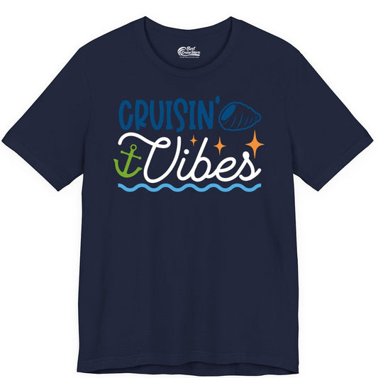 Cruisin Vibes Shirt - Nautical Cruise Apparel for Vacation Getaways (Premium Tee) in Navy - Cruisin Vibes Shirt - Playful Nautical Cruise Vacation Design