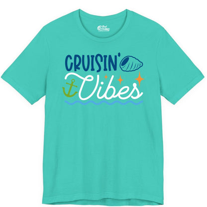 Cruisin Vibes Shirt - Nautical Cruise Apparel for Vacation Getaways (Premium Tee) in Teal - Cruisin Vibes Shirt - Playful Nautical Cruise Vacation Design