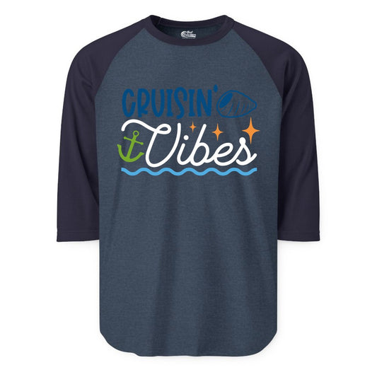 Cruisin Vibes Shirt - Nautical Cruise Apparel for Vacation Getaways (Raglan) in Heather DenimNavy - Cruisin Vibes Shirt - Playful Nautical Cruise Vacation Design
