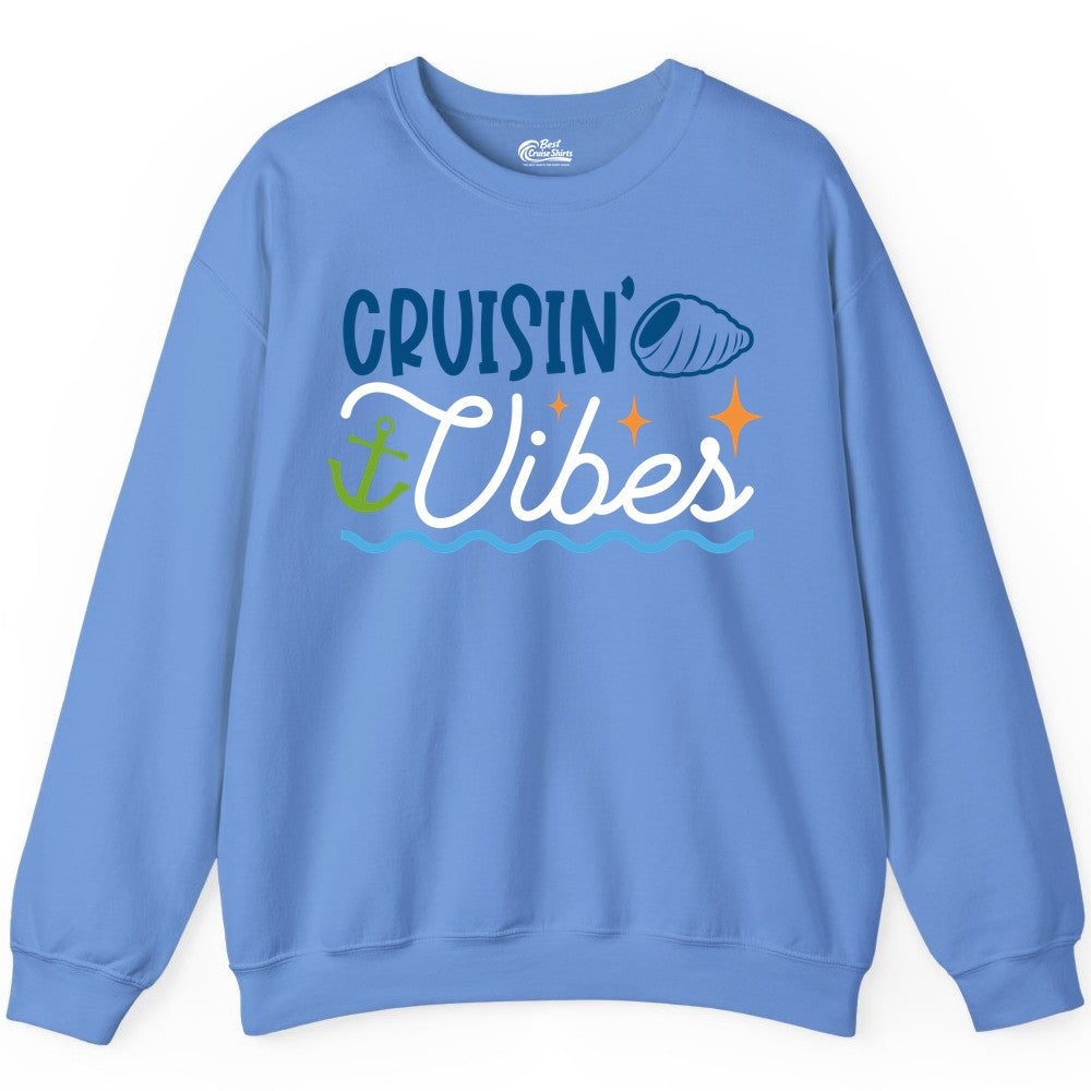 Cruisin Vibes Shirt - Nautical Cruise Apparel for Vacation Getaways (Sweatshirt) in Carolina Blue - Cruisin Vibes Shirt - Playful Nautical Cruise Vacation Design