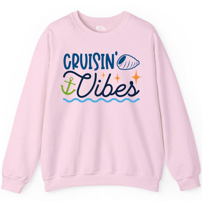 Cruisin Vibes Shirt - Nautical Cruise Apparel for Vacation Getaways (Sweatshirt) in Light Pink - Cruisin Vibes Shirt - Playful Nautical Cruise Vacation Design