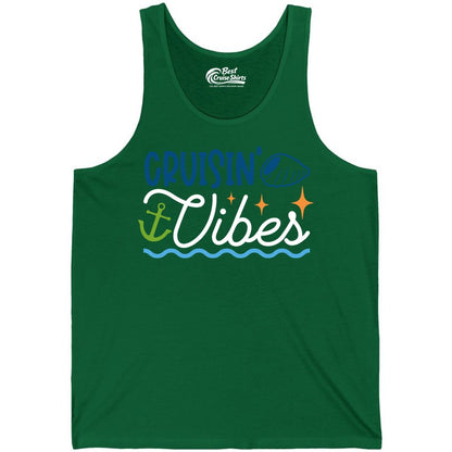 Cruisin Vibes Shirt - Nautical Cruise Apparel for Vacation Getaways (Tank Top) in Kelly - Cruisin Vibes Shirt - Playful Nautical Cruise Vacation Design