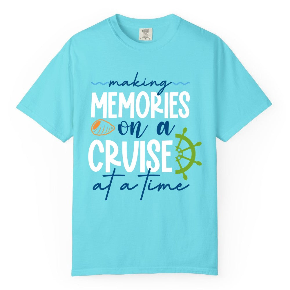 Making Memories Cruise Shirt - Nautical Cruise Vacation Apparel (Comfort Color) in Lagoon Blue - Making Memories on a Cruise Nautical Family Vacation Shirt