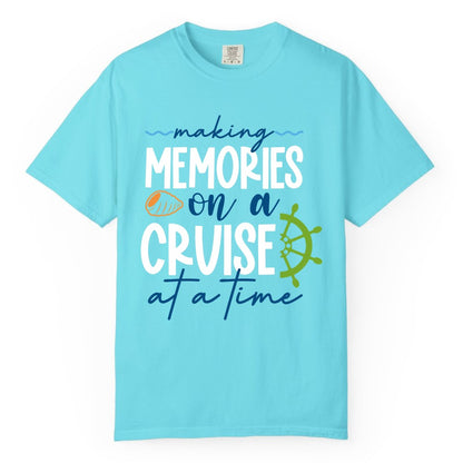 Making Memories Cruise Shirt - Nautical Cruise Vacation Apparel (Comfort Color) in Lagoon Blue - Making Memories on a Cruise Nautical Family Vacation Shirt