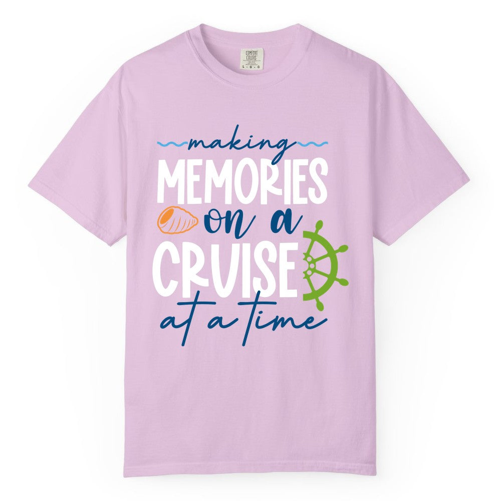 Making Memories Cruise Shirt - Nautical Cruise Vacation Apparel (Comfort Color) in Orchid - Making Memories on a Cruise Nautical Family Vacation Shirt