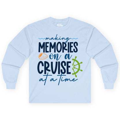 Making Memories Cruise Shirt - Nautical Cruise Vacation Apparel (Long Sleeve) in Light Blue - Making Memories on a Cruise Nautical Family Vacation Shirt