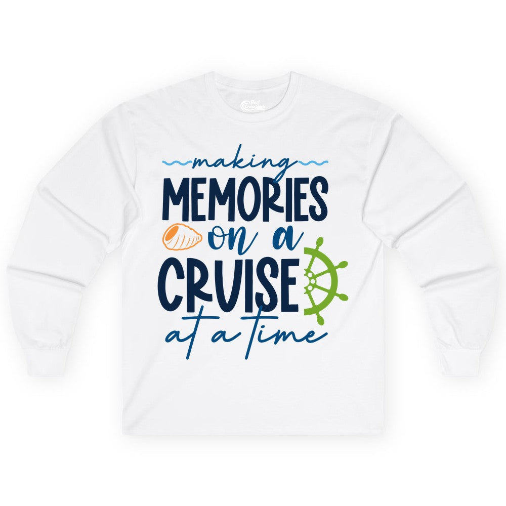 Making Memories Cruise Shirt - Nautical Cruise Vacation Apparel (Long Sleeve) in White - Making Memories on a Cruise Nautical Family Vacation Shirt