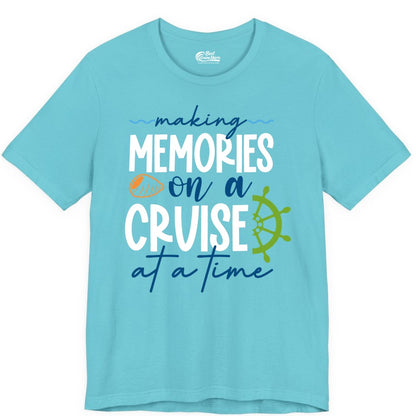 Making Memories Cruise Shirt - Nautical Cruise Vacation Apparel (Premium Tee) in Turquoise - Making Memories on a Cruise Nautical Family Vacation Shirt
