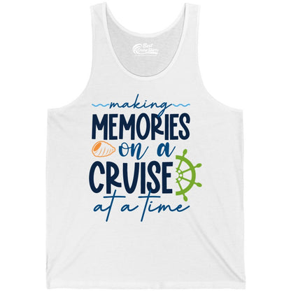 Making Memories Cruise Shirt - Nautical Cruise Vacation Apparel (Tank Top) in White - Making Memories on a Cruise Nautical Family Vacation Shirt