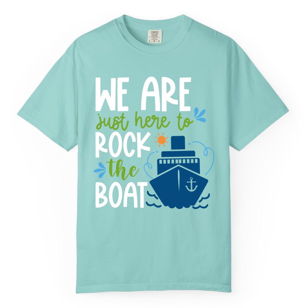 Funny Cruise Shirt - Rock the Boat Cruise Vacation Group Tee (Comfort Color) in Chalky Mint - Funny Cruise Shirt - We Are Here To Rock The Boat Playful Ship Design