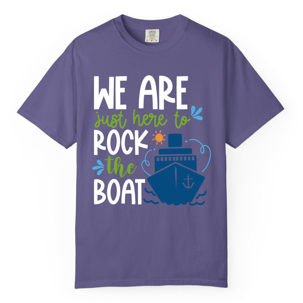Funny Cruise Shirt - Rock the Boat Cruise Vacation Group Tee (Comfort Color) in Grape - Funny Cruise Shirt - We Are Here To Rock The Boat Playful Ship Design