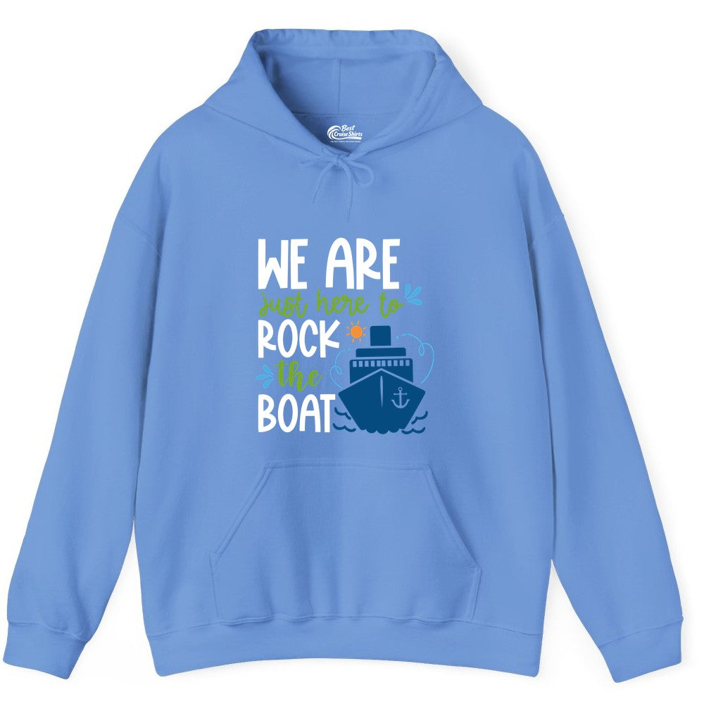 Funny Cruise Shirt - Rock the Boat Cruise Vacation Group Tee (Hoodie) in Carolina Blue - Funny Cruise Shirt - We Are Here To Rock The Boat Playful Ship Design