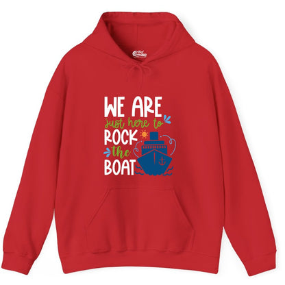 Funny Cruise Shirt - Rock the Boat Cruise Vacation Group Tee (Hoodie) in Red - Funny Cruise Shirt - We Are Here To Rock The Boat Playful Ship Design
