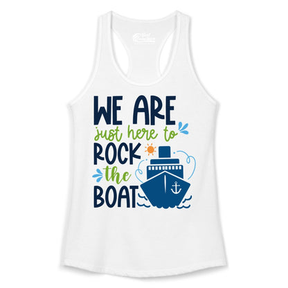 Funny Cruise Shirt - Rock the Boat Cruise Vacation Group Tee (Ladies Tank) in White - Funny Cruise Shirt - We Are Here To Rock The Boat Playful Ship Design