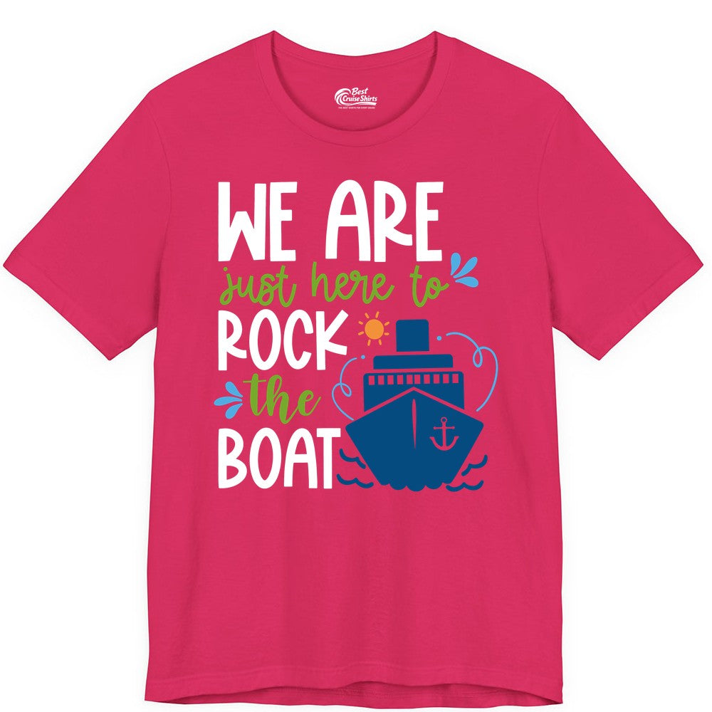 Funny Cruise Shirt - Rock the Boat Cruise Vacation Group Tee (Premium Tee) in Fuchsia - Funny Cruise Shirt - We Are Here To Rock The Boat Playful Ship Design
