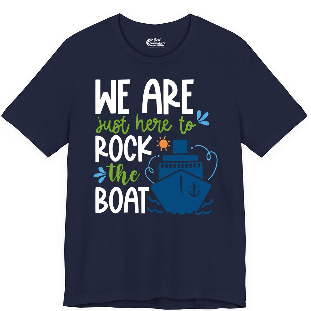 Funny Cruise Shirt - Rock the Boat Cruise Vacation Group Tee (Premium Tee) in Navy - Funny Cruise Shirt - We Are Here To Rock The Boat Playful Ship Design