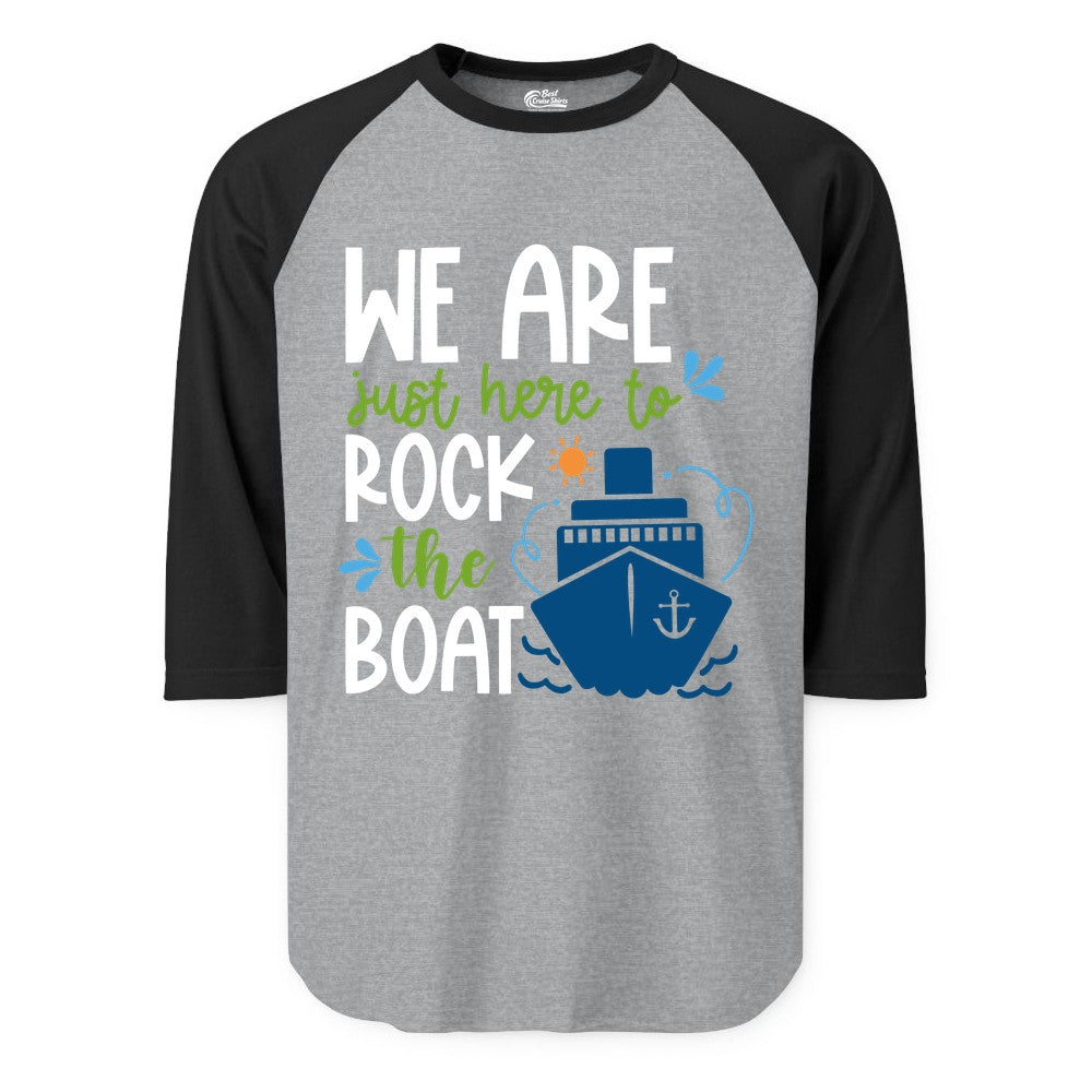 Funny Cruise Shirt - Rock the Boat Cruise Vacation Group Tee (Raglan) in Heather GreyBlack - Funny Cruise Shirt - We Are Here To Rock The Boat Playful Ship Design