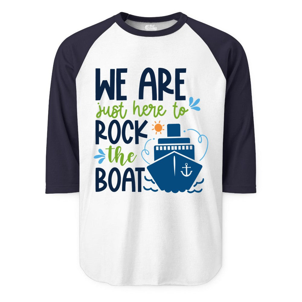 Funny Cruise Shirt - Rock the Boat Cruise Vacation Group Tee (Raglan) in WhiteNavy - Funny Cruise Shirt - We Are Here To Rock The Boat Playful Ship Design