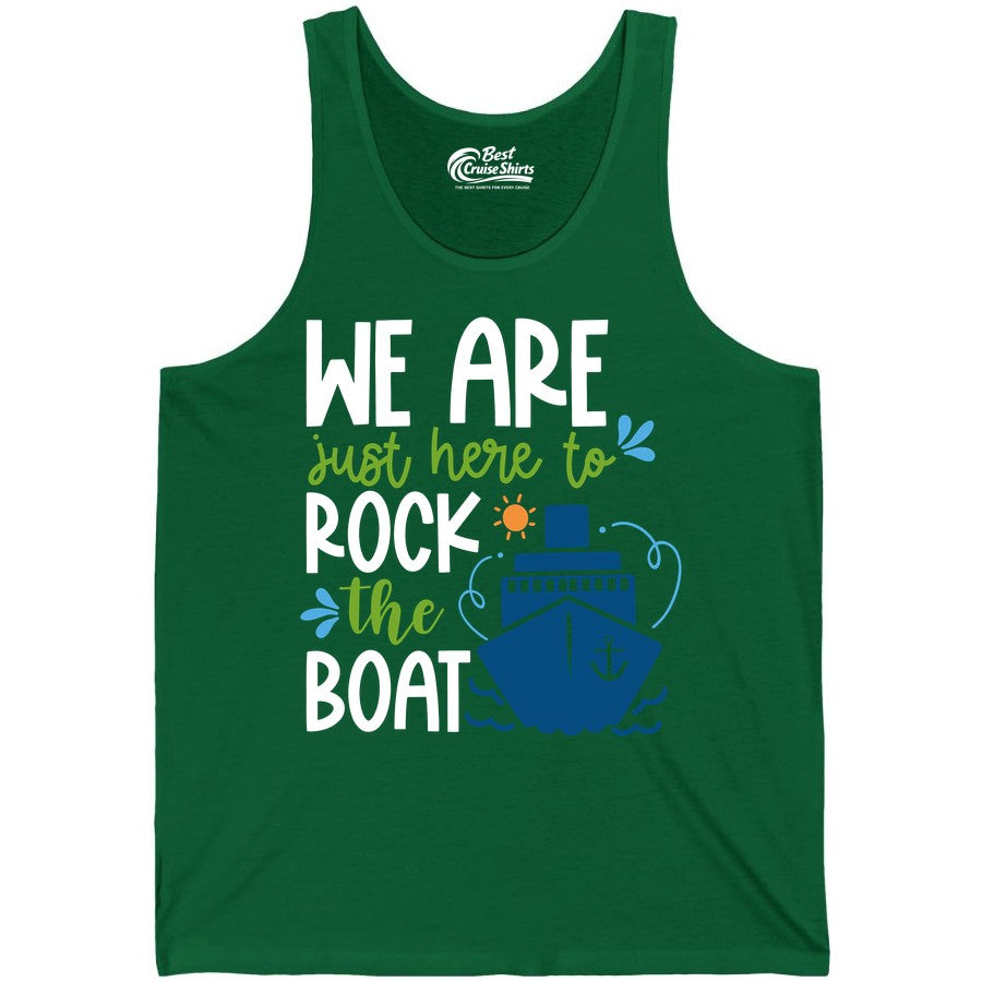 Funny Cruise Shirt - Rock the Boat Cruise Vacation Group Tee (Tank Top) in Kelly - Funny Cruise Shirt - We Are Here To Rock The Boat Playful Ship Design