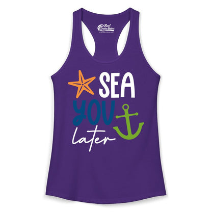 Sea You Later Shirt - Nautical Apparel for Cruise or Beach Trips (Ladies Tank) in Solid Purple Rush - Sea You Later Nautical Pun Shirt with Starfish and Anchor Graphic