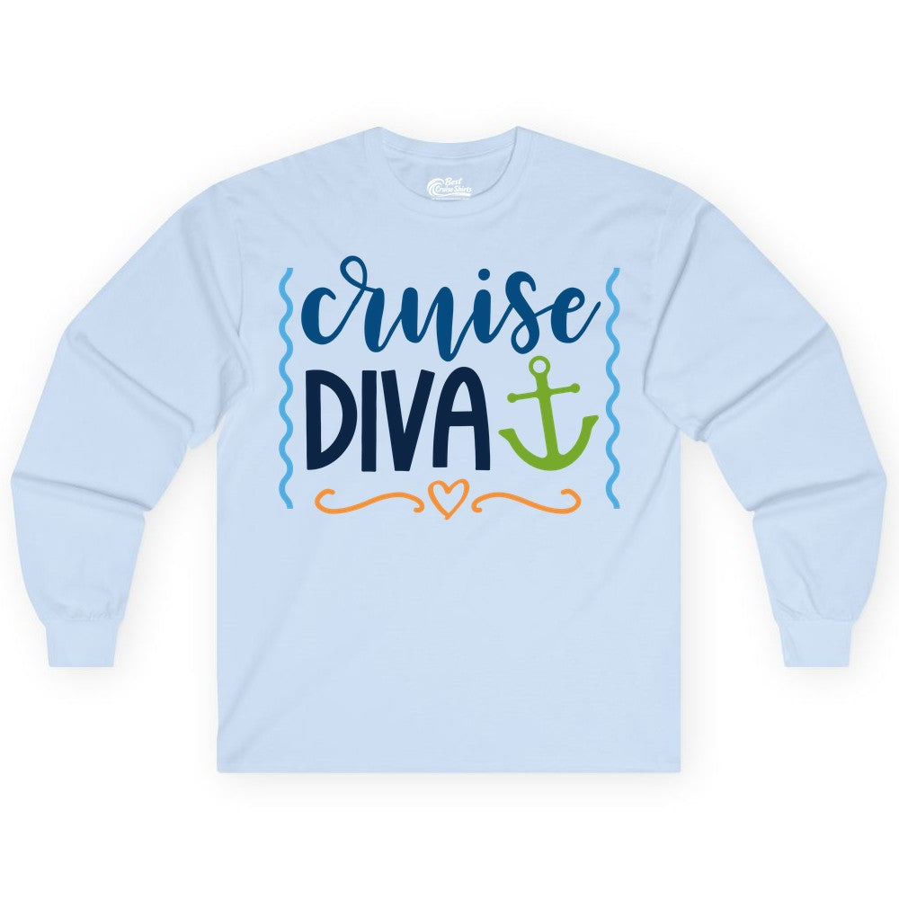 Cruise Diva Shirt - Nautical Vacation Apparel for Women Cruisers (Long Sleeve) in Light Blue - Cruise Diva Nautical Anchor Shirt - Playful Fun Girls Trip Top