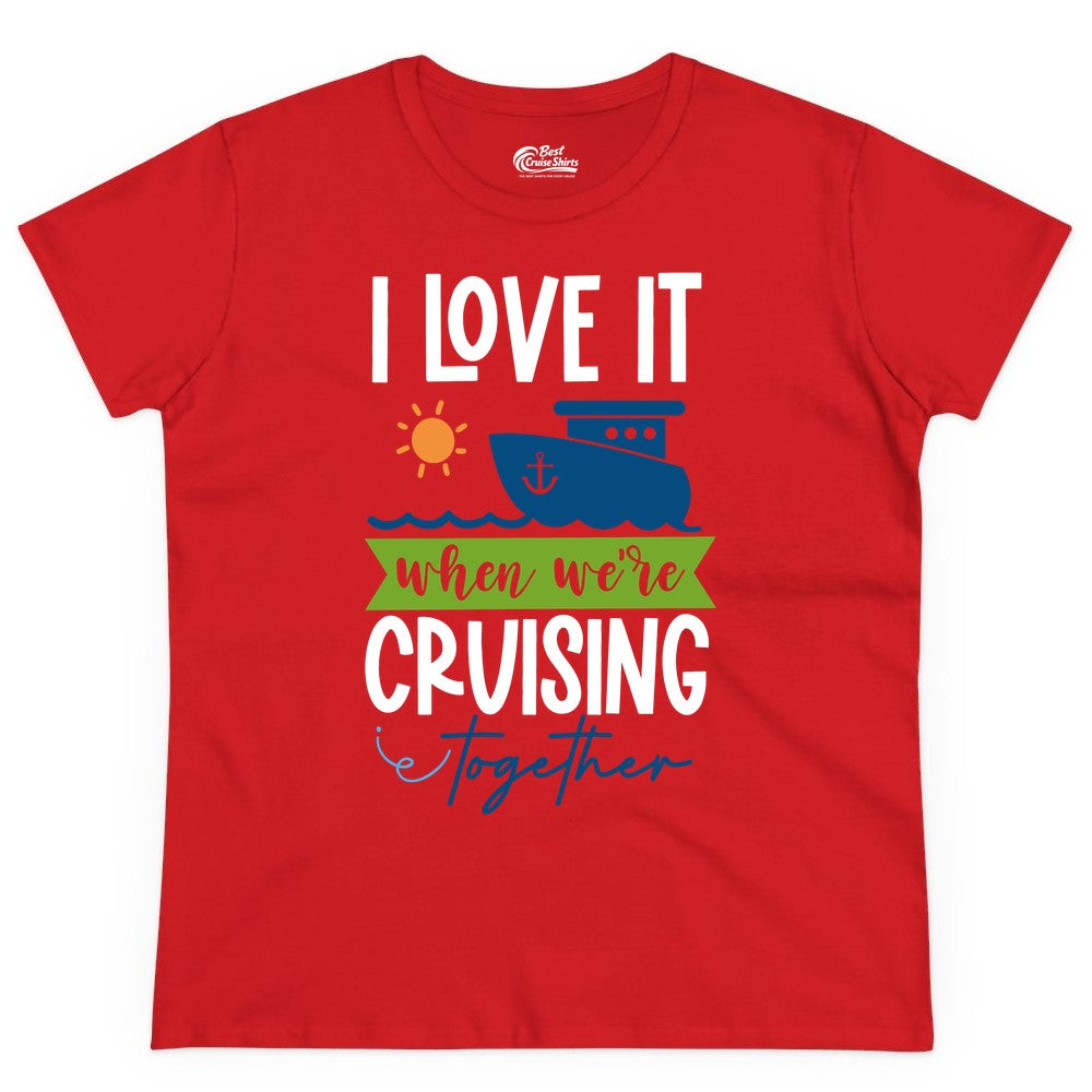 Cruising Together Shirt - Fun Couples Cruise Vacation Apparel Ideas (Ladies Tee) in Red - Cruising Together Shirt - Fun Couples Cruise Sun and Ship Matching Tee