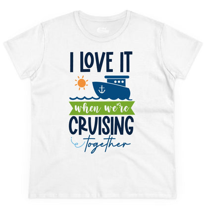 Cruising Together Shirt - Fun Couples Cruise Vacation Apparel Ideas (Ladies Tee) in White - Cruising Together Shirt - Fun Couples Cruise Sun and Ship Matching Tee