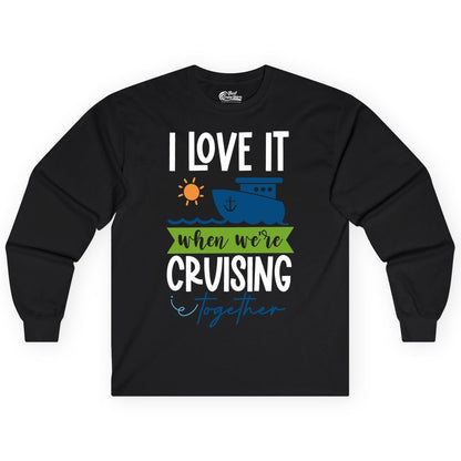 Cruising Together Shirt - Fun Couples Cruise Vacation Apparel Ideas (Long Sleeve) in Black - Cruising Together Shirt - Fun Couples Cruise Sun and Ship Matching Tee