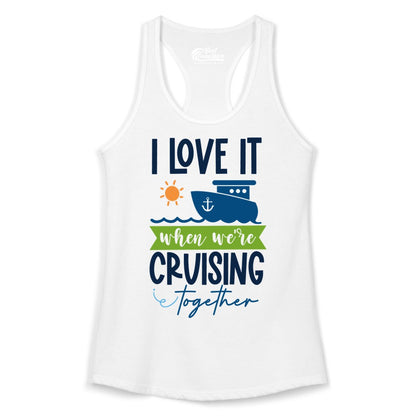 Cruising Together Shirt - Fun Couples Cruise Vacation Apparel Ideas (Ladies Tank) in White - Cruising Together Shirt - Fun Couples Cruise Sun and Ship Matching Tee