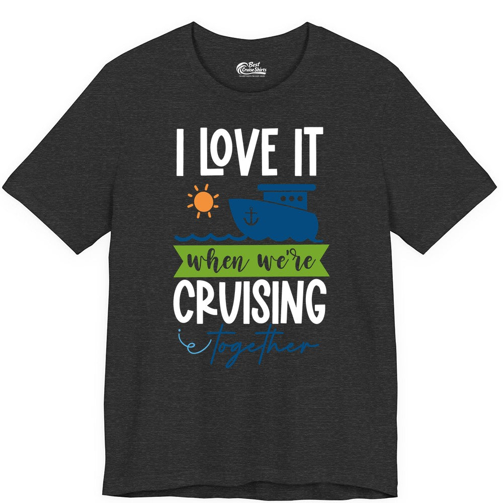 Cruising Together Shirt - Fun Couples Cruise Vacation Apparel Ideas (Premium Tee) in Dark Grey Heather - Cruising Together Shirt - Fun Couples Cruise Sun and Ship Matching Tee