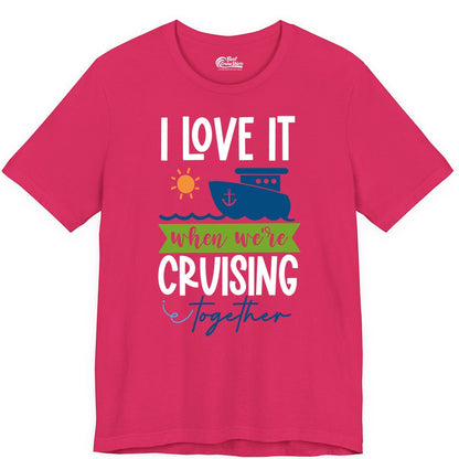 Cruising Together Shirt - Fun Couples Cruise Vacation Apparel Ideas (Premium Tee) in Fuchsia - Cruising Together Shirt - Fun Couples Cruise Sun and Ship Matching Tee