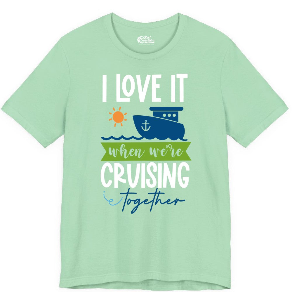 Cruising Together Shirt - Fun Couples Cruise Vacation Apparel Ideas (Premium Tee) in Mint - Cruising Together Shirt - Fun Couples Cruise Sun and Ship Matching Tee