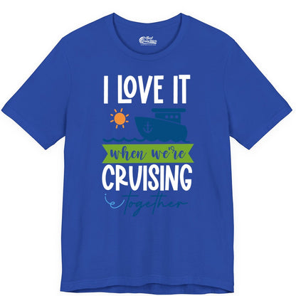 Cruising Together Shirt - Fun Couples Cruise Vacation Apparel Ideas (Premium Tee) in True Royal - Cruising Together Shirt - Fun Couples Cruise Sun and Ship Matching Tee