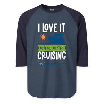 Cruising Together Shirt - Fun Couples Cruise Vacation Apparel Ideas (Raglan) in Heather DenimNavy - Cruising Together Shirt - Fun Couples Cruise Sun and Ship Matching Tee