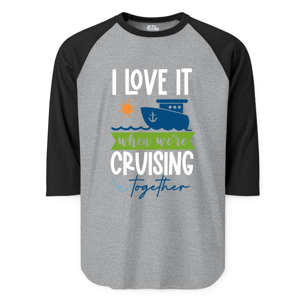 Cruising Together Shirt - Fun Couples Cruise Vacation Apparel Ideas (Raglan) in Heather GreyBlack - Cruising Together Shirt - Fun Couples Cruise Sun and Ship Matching Tee