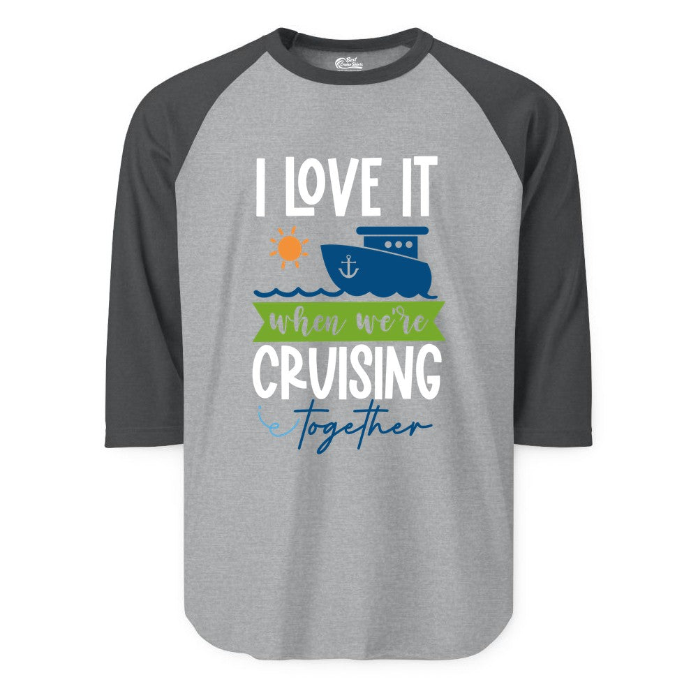 Cruising Together Shirt - Fun Couples Cruise Vacation Apparel Ideas (Raglan) in Heather GreyHeather Charcoal - Cruising Together Shirt - Fun Couples Cruise Sun and Ship Matching Tee