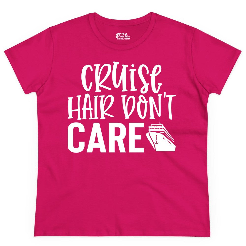 Cruise Hair Dont Care Shirt - Funny Cruise Apparel Vacation Tee (Ladies Tee) in Heliconia - Cruise Hair Dont Care Shirt - Playful Vacation Slogan with Ship Graphic