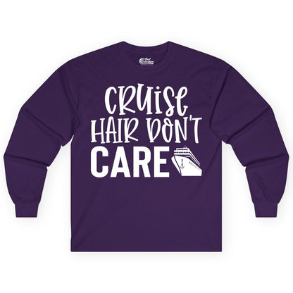 Cruise Hair Dont Care Shirt - Funny Cruise Apparel Vacation Tee (Long Sleeve) in Purple - Cruise Hair Dont Care Shirt - Playful Vacation Slogan with Ship Graphic