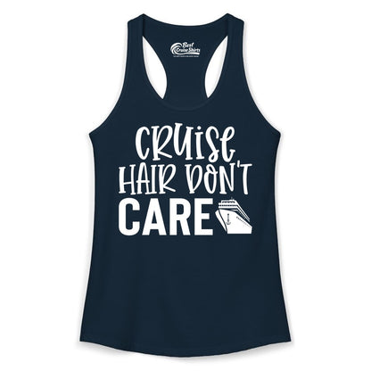Cruise Hair Dont Care Shirt - Funny Cruise Apparel Vacation Tee (Ladies Tank) in Solid Midnight Navy - Cruise Hair Dont Care Shirt - Playful Vacation Slogan with Ship Graphic