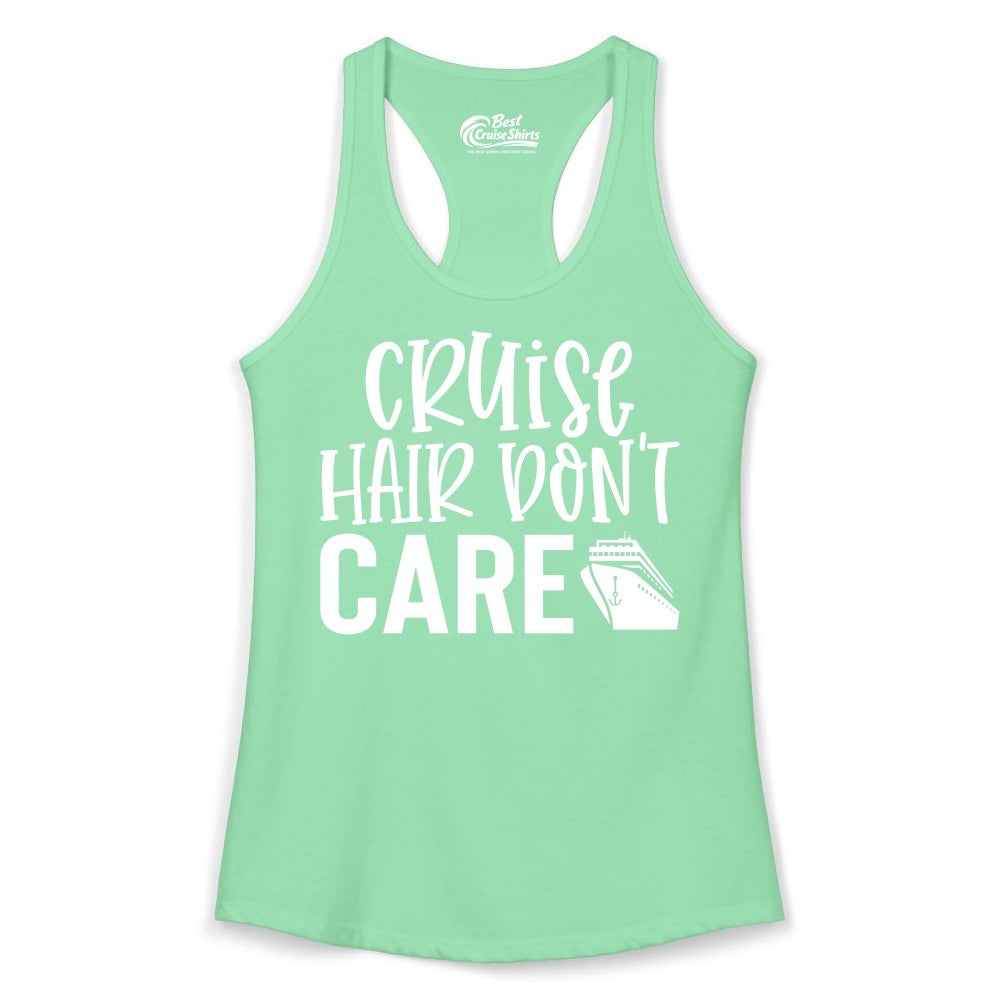 Cruise Hair Dont Care Shirt - Funny Cruise Apparel Vacation Tee (Ladies Tank) in Solid Mint - Cruise Hair Dont Care Shirt - Playful Vacation Slogan with Ship Graphic