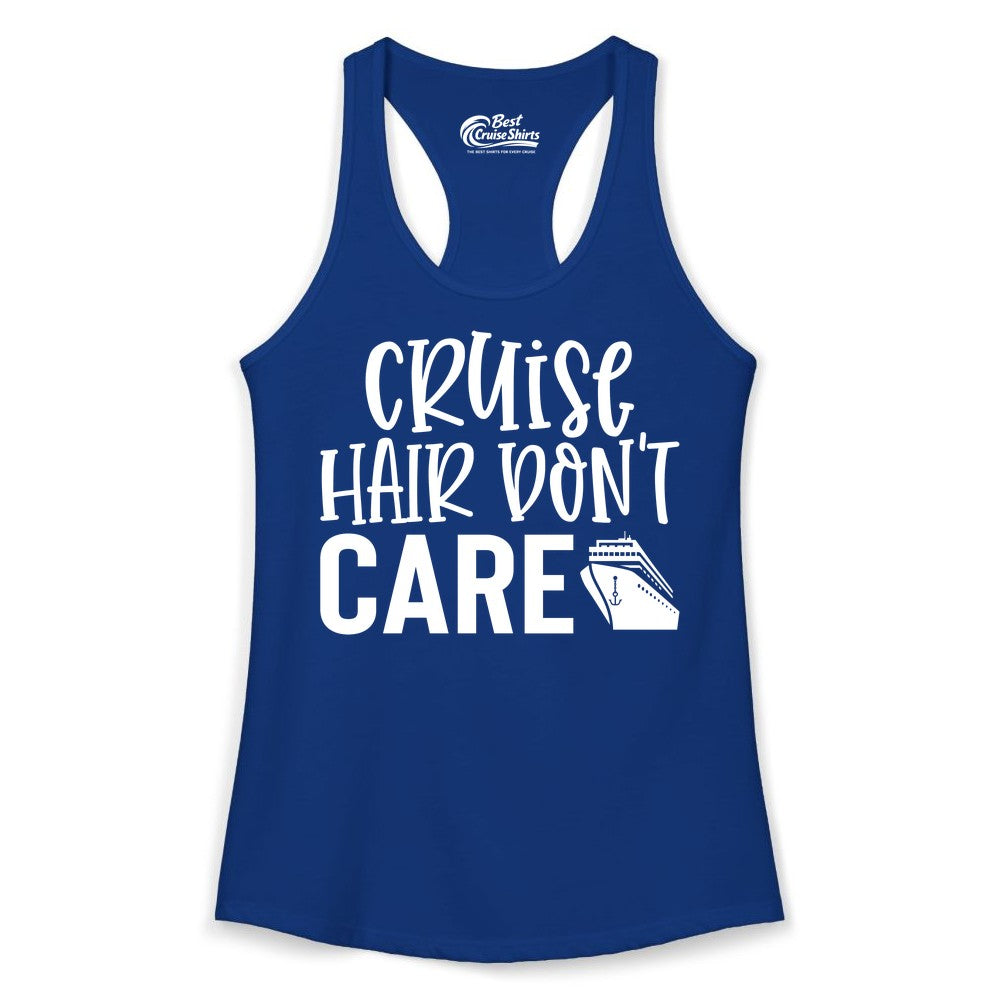 Cruise Hair Dont Care Shirt - Funny Cruise Apparel Vacation Tee (Ladies Tank) in Solid Royal - Cruise Hair Dont Care Shirt - Playful Vacation Slogan with Ship Graphic