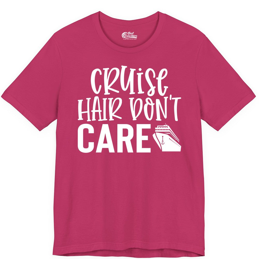 Cruise Hair Dont Care Shirt - Funny Cruise Apparel Vacation Tee (Premium Tee) in Berry - Cruise Hair Dont Care Shirt - Playful Vacation Slogan with Ship Graphic