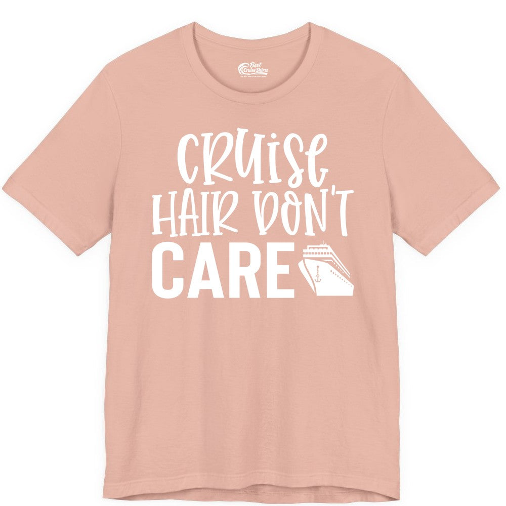 Cruise Hair Dont Care Shirt - Funny Cruise Apparel Vacation Tee (Premium Tee) in Peach - Cruise Hair Dont Care Shirt - Playful Vacation Slogan with Ship Graphic